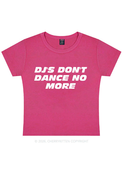 DJs Dont Dance No More Y2K Baby Tee Cherrykitten
