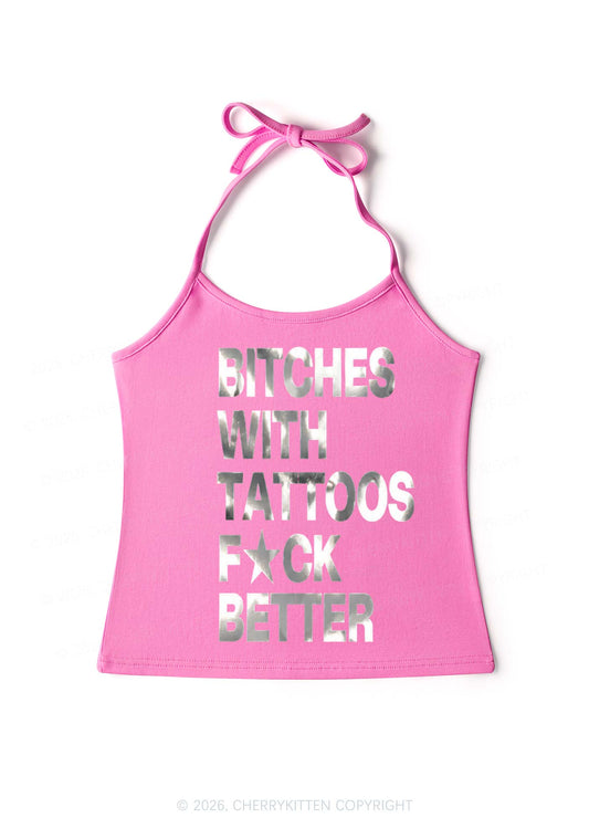Bxxches With Tattoos Fxxk Better Silver Foil Printed Y2K Halter Neck Cami Cherrykitten