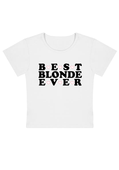 Best Blonde Ever Y2K Baby Tee