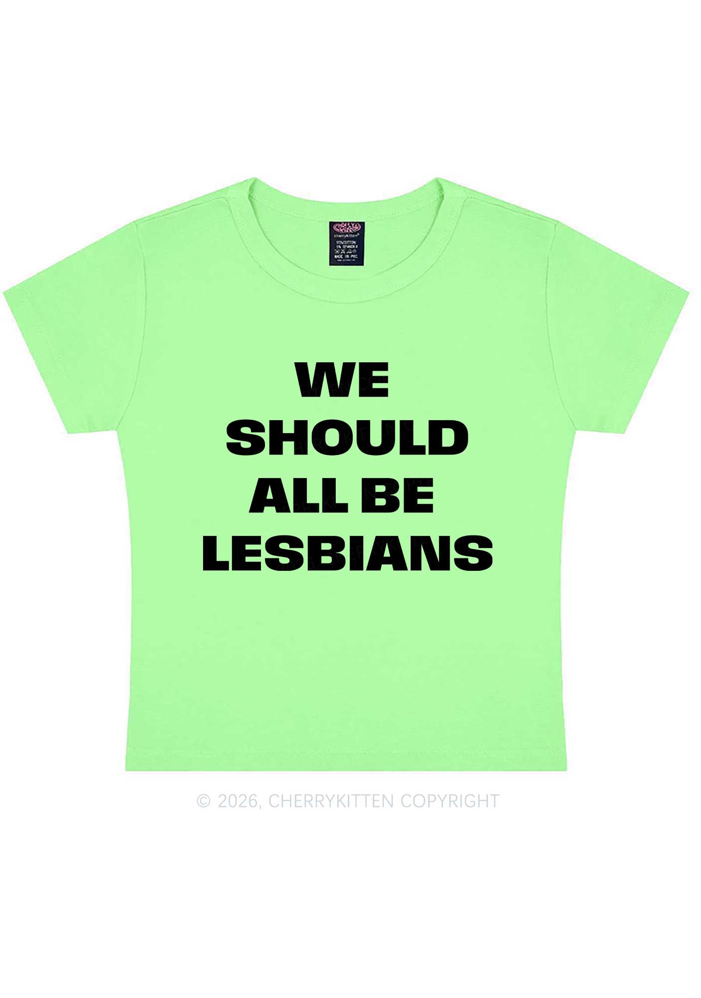 We Should All Be Lesbians Pride Y2K Baby Tee Cherrykitten