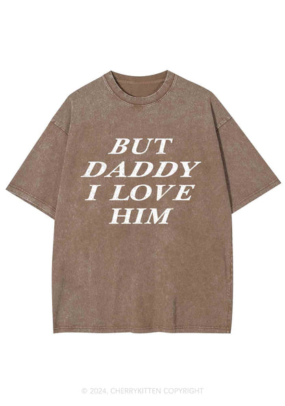 But Daddy I Love Him Y2K Washed Tee Cherrykitten