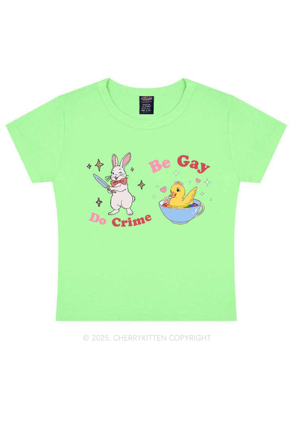 Be Gay Do Crime Pride Y2K Baby Tee Cherrykitten