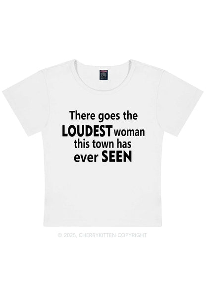 Loudest Woman This Town Y2K Baby Tee Cherrykitten