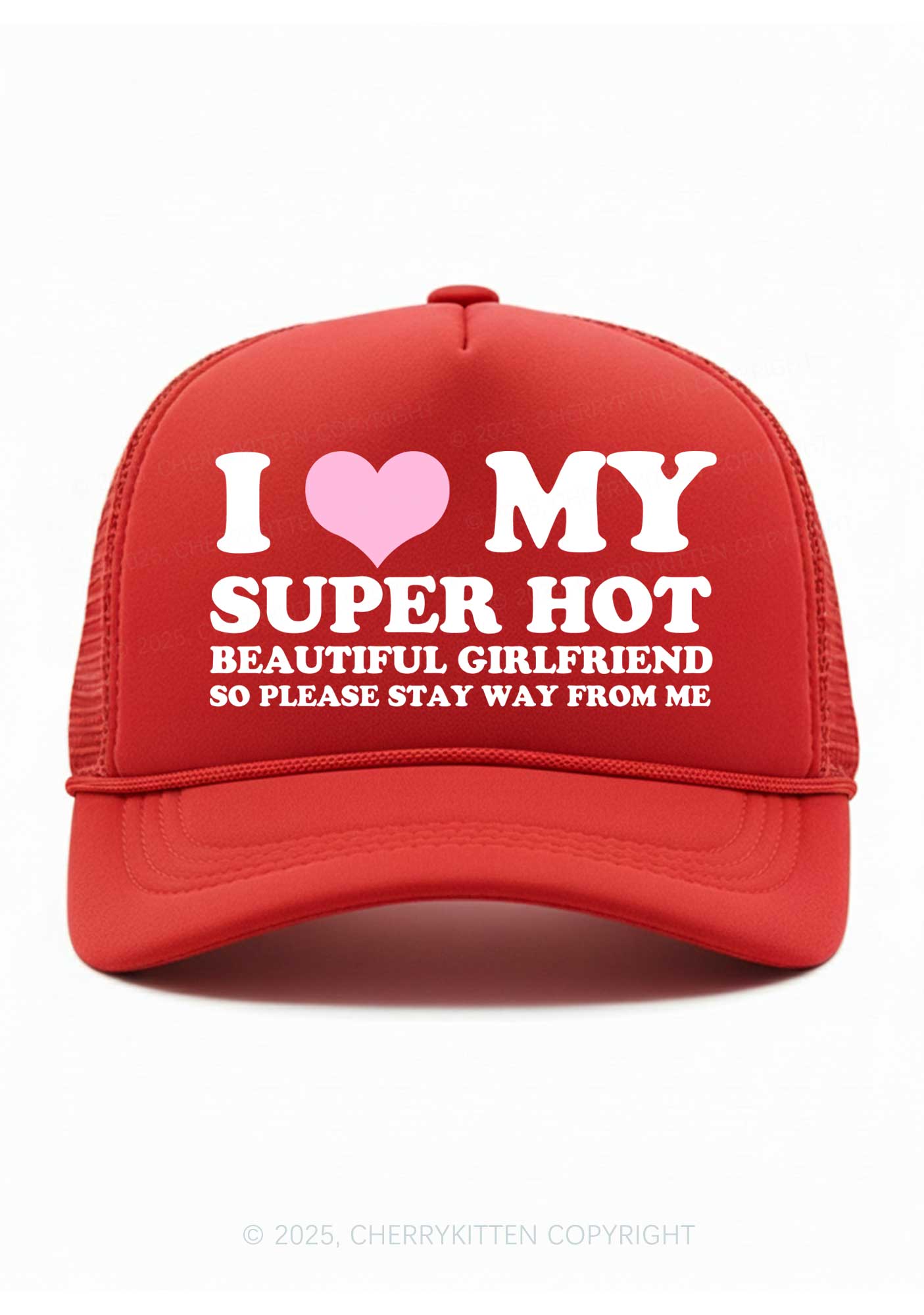 Love My Super Hot GF Valentine's Day Y2K Trucker Hat Cherrykitten