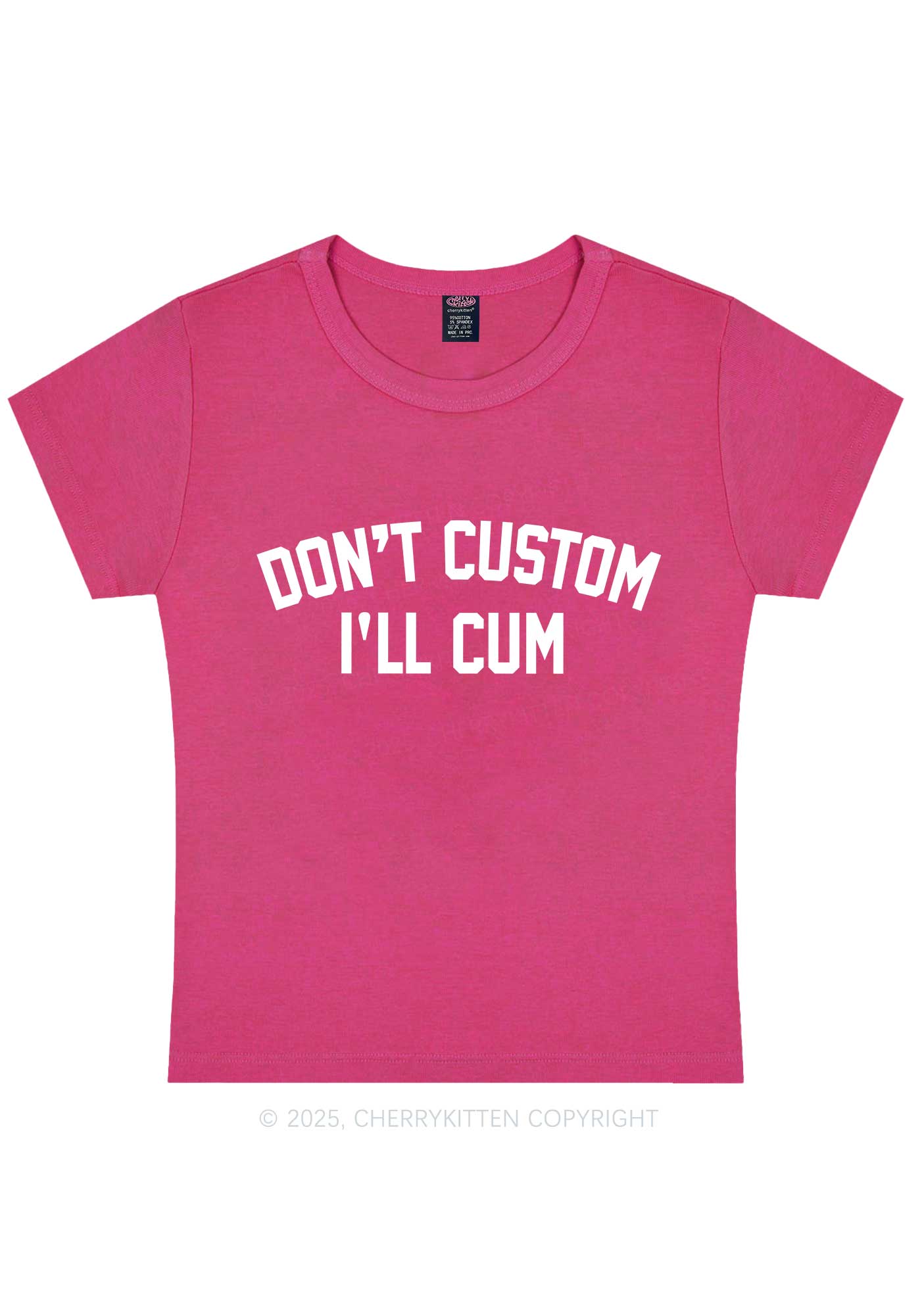 Dont Custom Y2K Baby Tee Cherrykitten