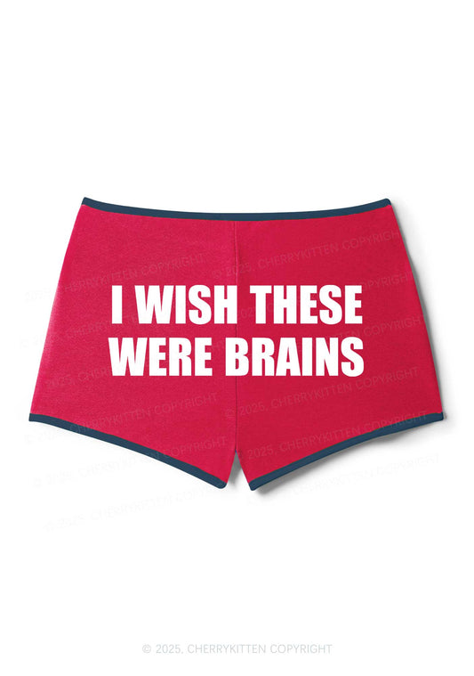 Wish These Were Brains Y2K Booty Shorts Cherrykitten