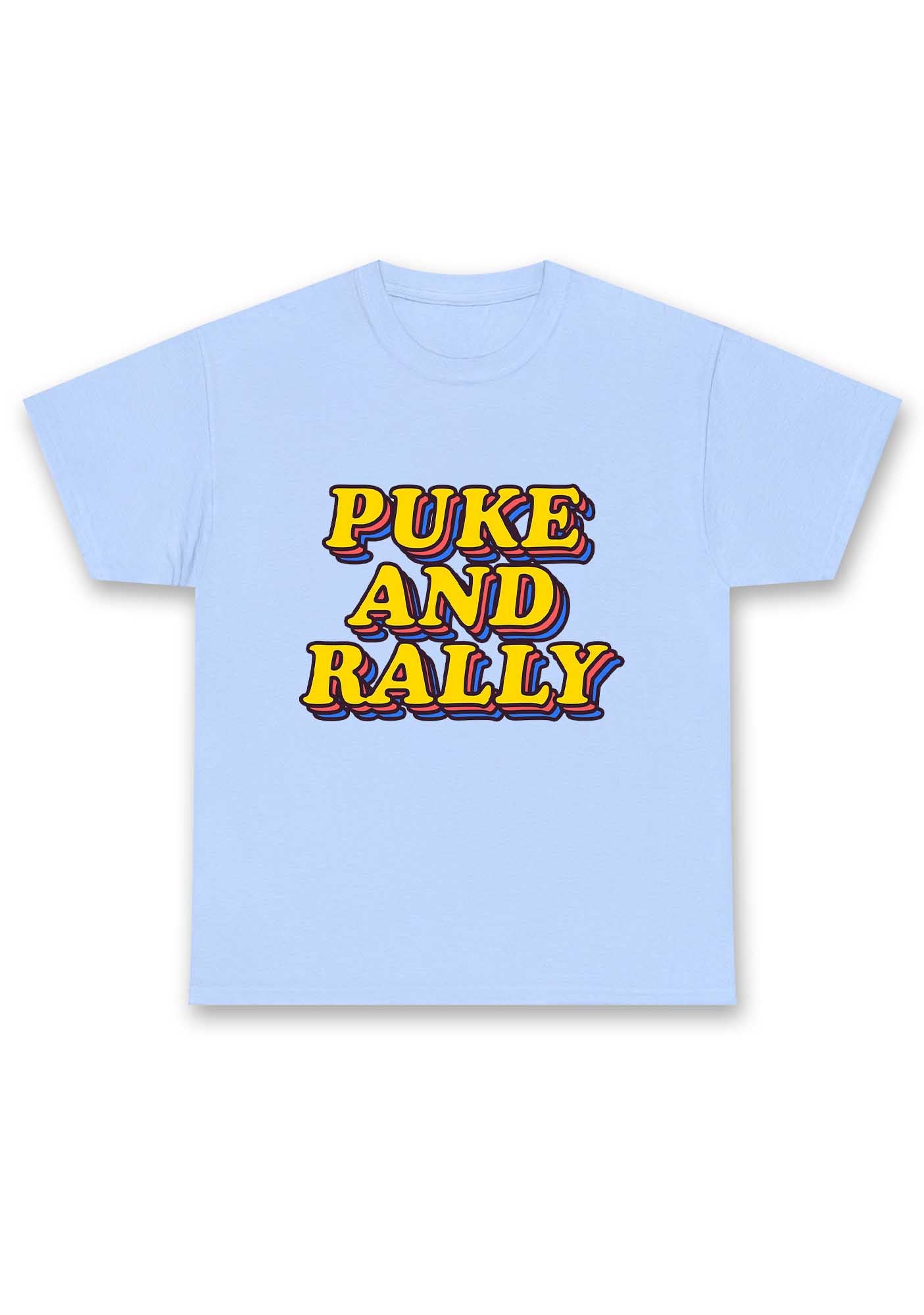 Puke And Rally Chunky Shirt