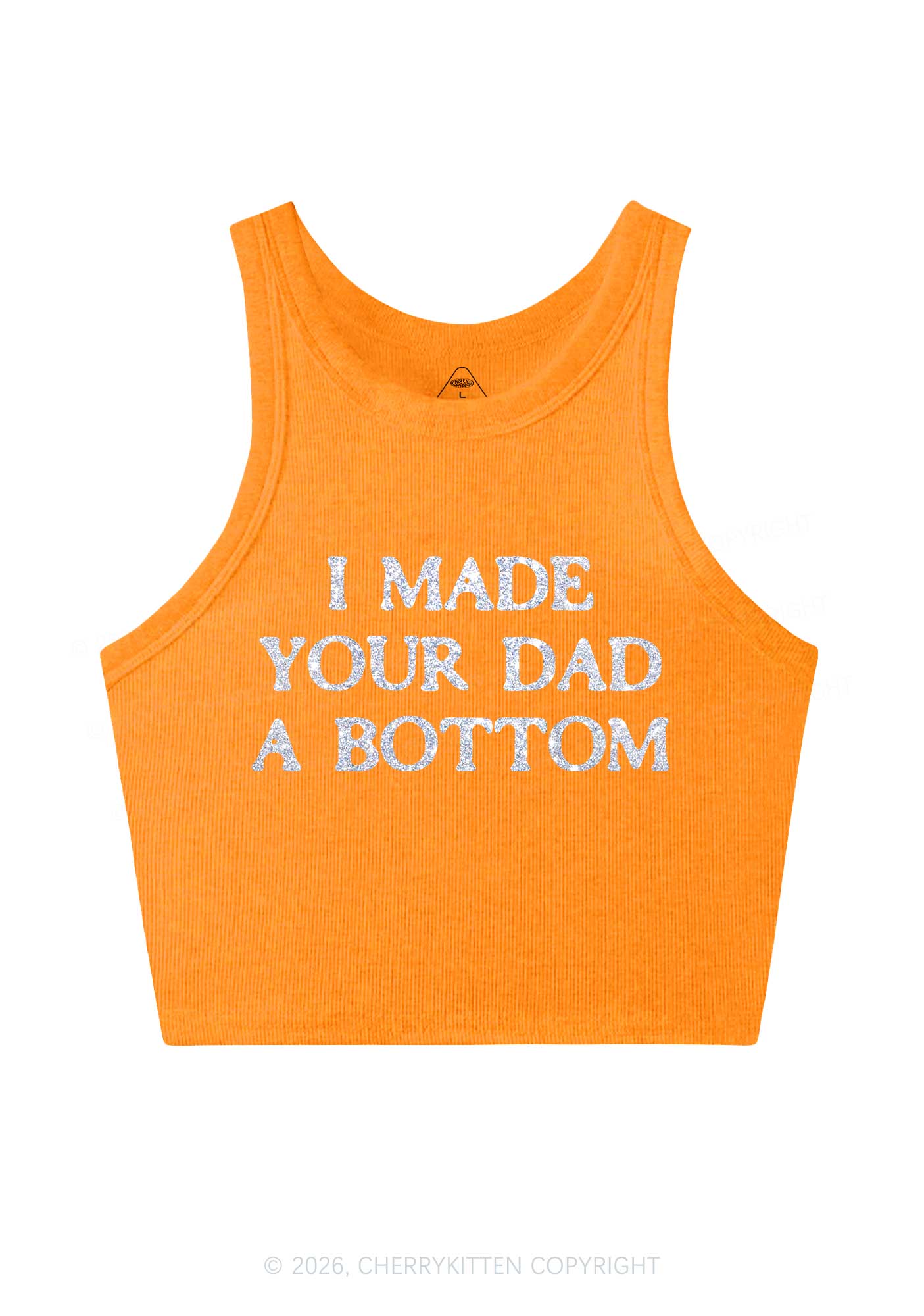 Glitter I Made Your Dad A Bottom Pride Y2K Crop Tank Top Cherrykitten
