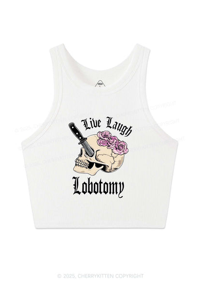 Live Laugh Lobotomy Skull Y2K Crop Tank Top Cherrykitten