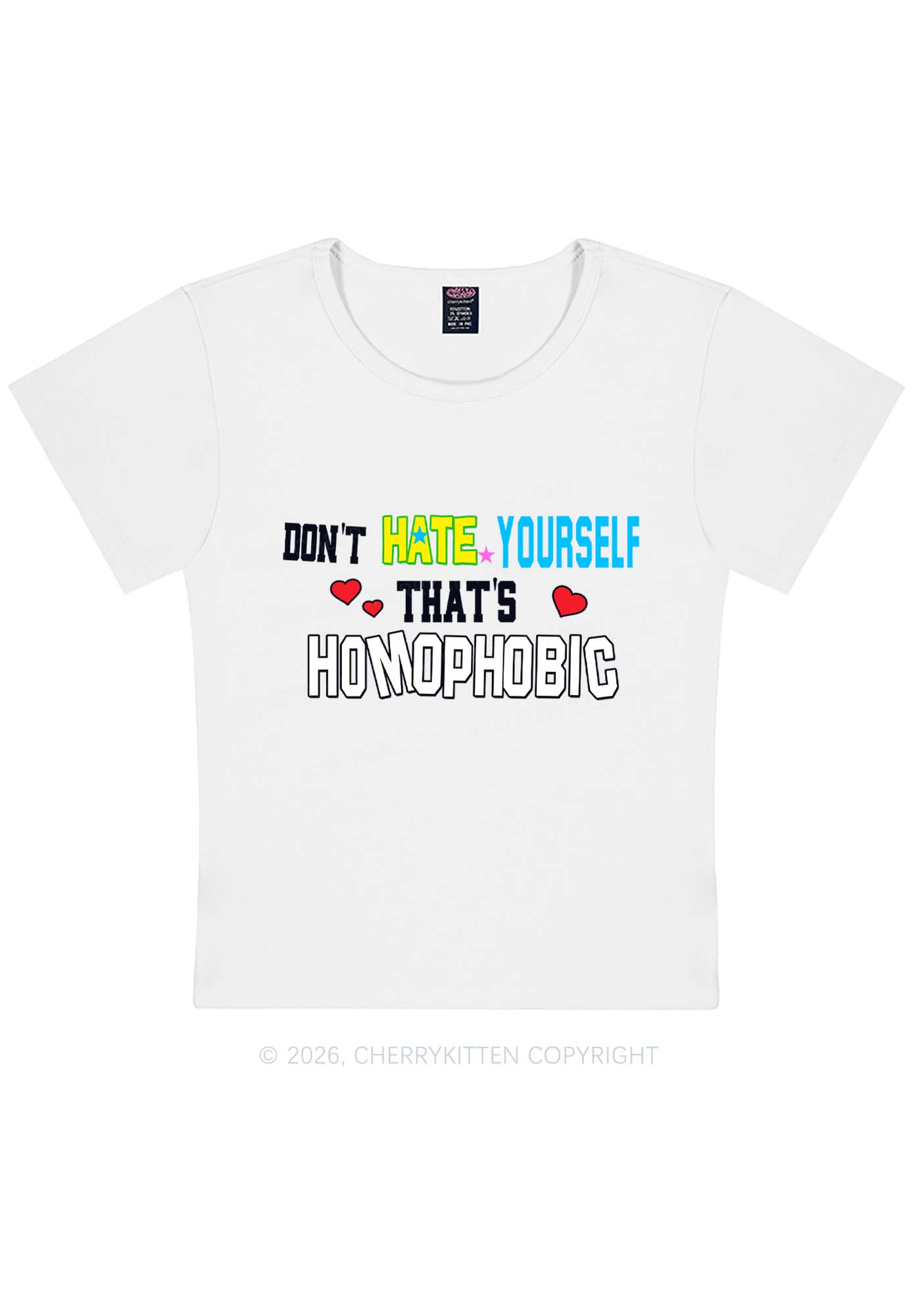 Hate Yourself Thats Homophobic Pride Y2K Baby Tee Cherrykitten