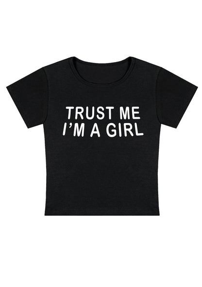 Curvy Trust Me I'm A Girl Baby Tee