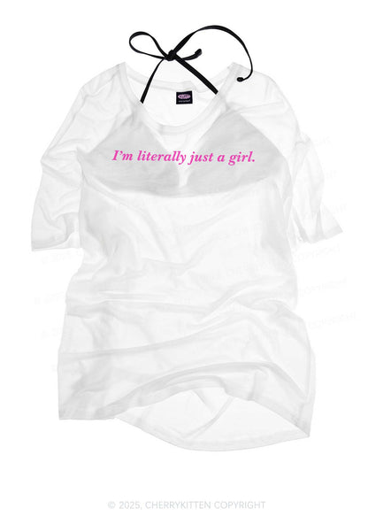 Literally Just A Girl Y2K Sheer Boyfriend Tee Cherrykitten