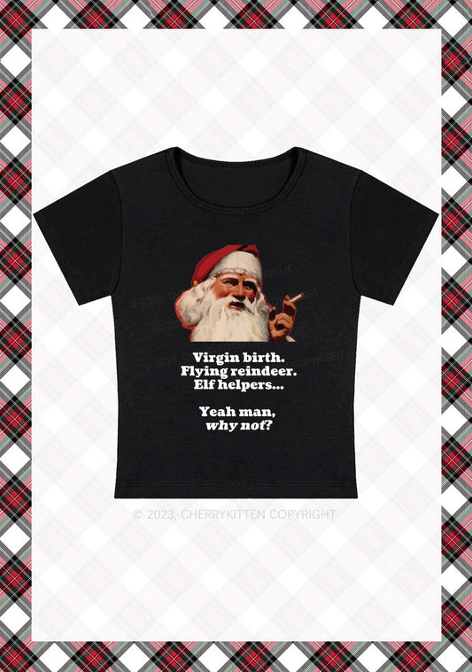 Yeah Man Why Not Christmas Baby Tee Cherrykitten