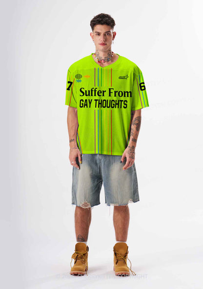 Green I Suffer From Gay Thoughts Pride Y2K Sport Jersey Shirts Cherrykitten