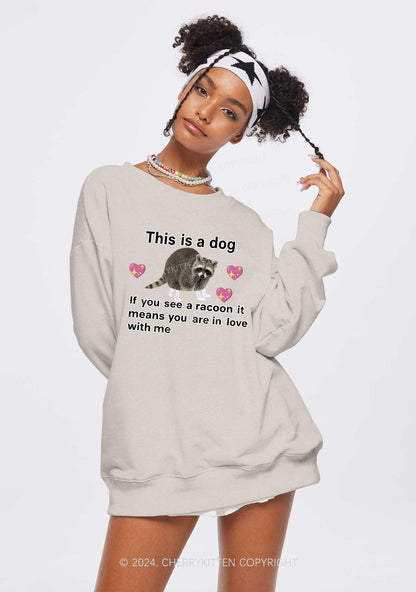You Are In Love With Me Y2K Washed Sweatshirts Cherrykitten