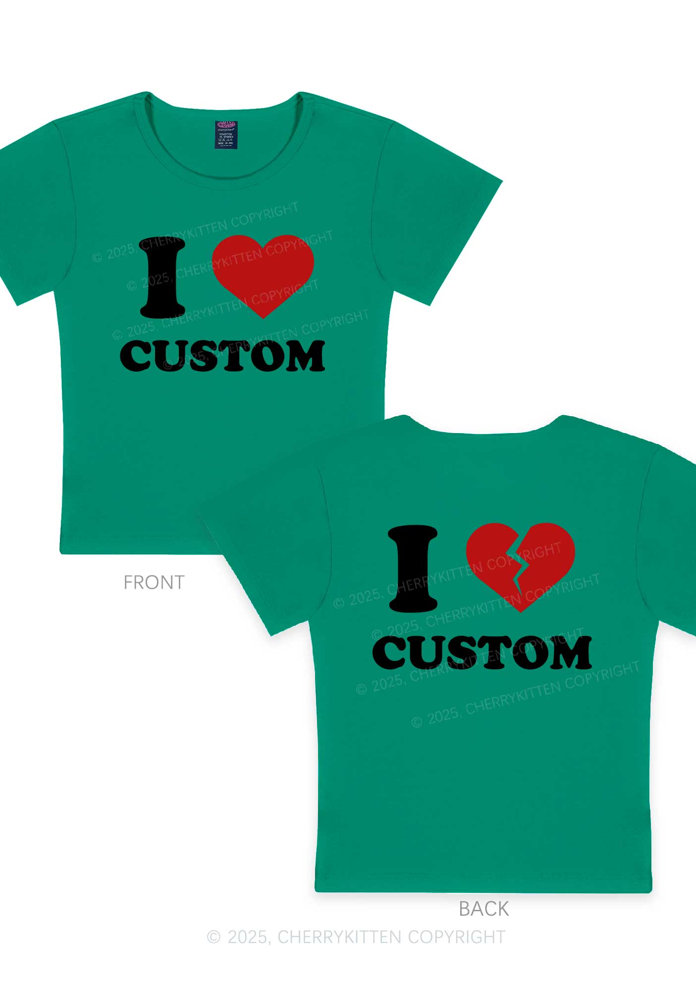 I Love Custom Two Sides Y2K Baby Tee Cherrykitten