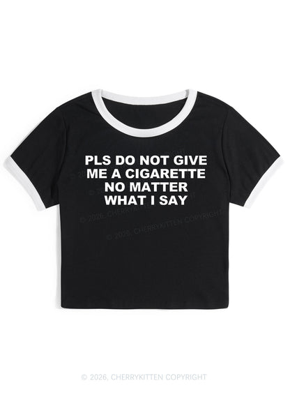 Dont Give Me Cigarette Y2K Ringer Tee Cherrykitten
