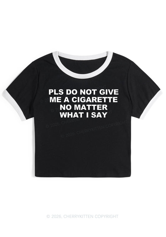 Dont Give Me Cigarette Y2K Ringer Tee Cherrykitten