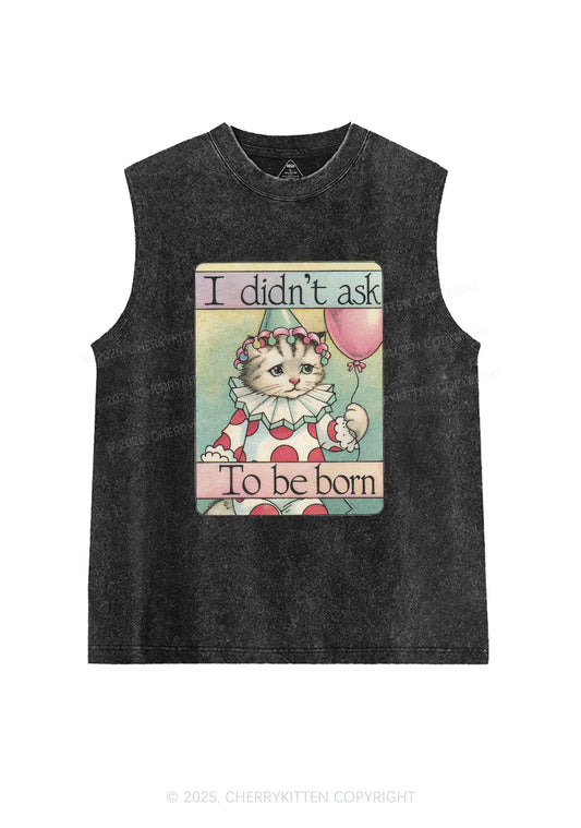 Didnt Ask To Be Born Y2K Washed Tank Cherrykitten