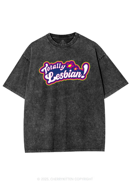 Totally Lesbian Pride Y2K Shirts Washed Tee Cherrykitten