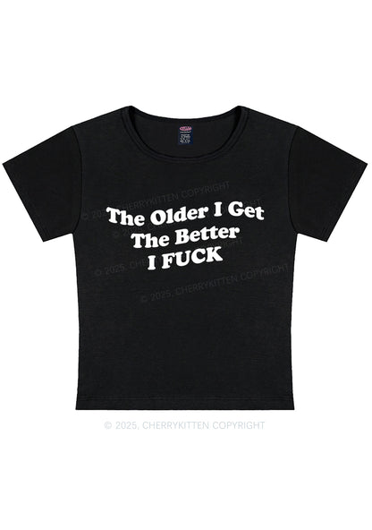 Older Get Better Fxxk Y2K Baby Tee Cherrykitten