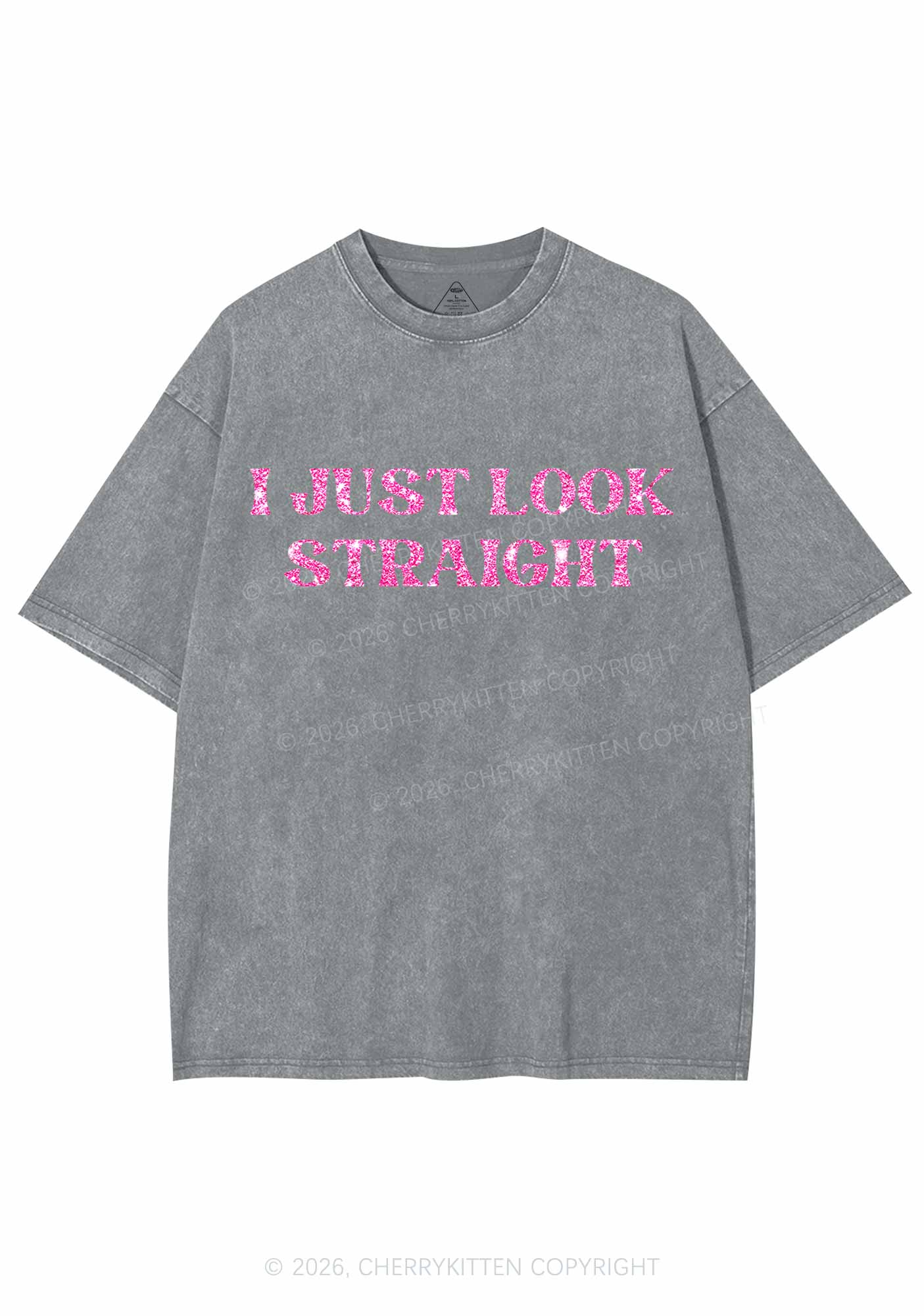 Glitter I Just Look Straight Y2K Shirts Washed Tee Cherrykitten
