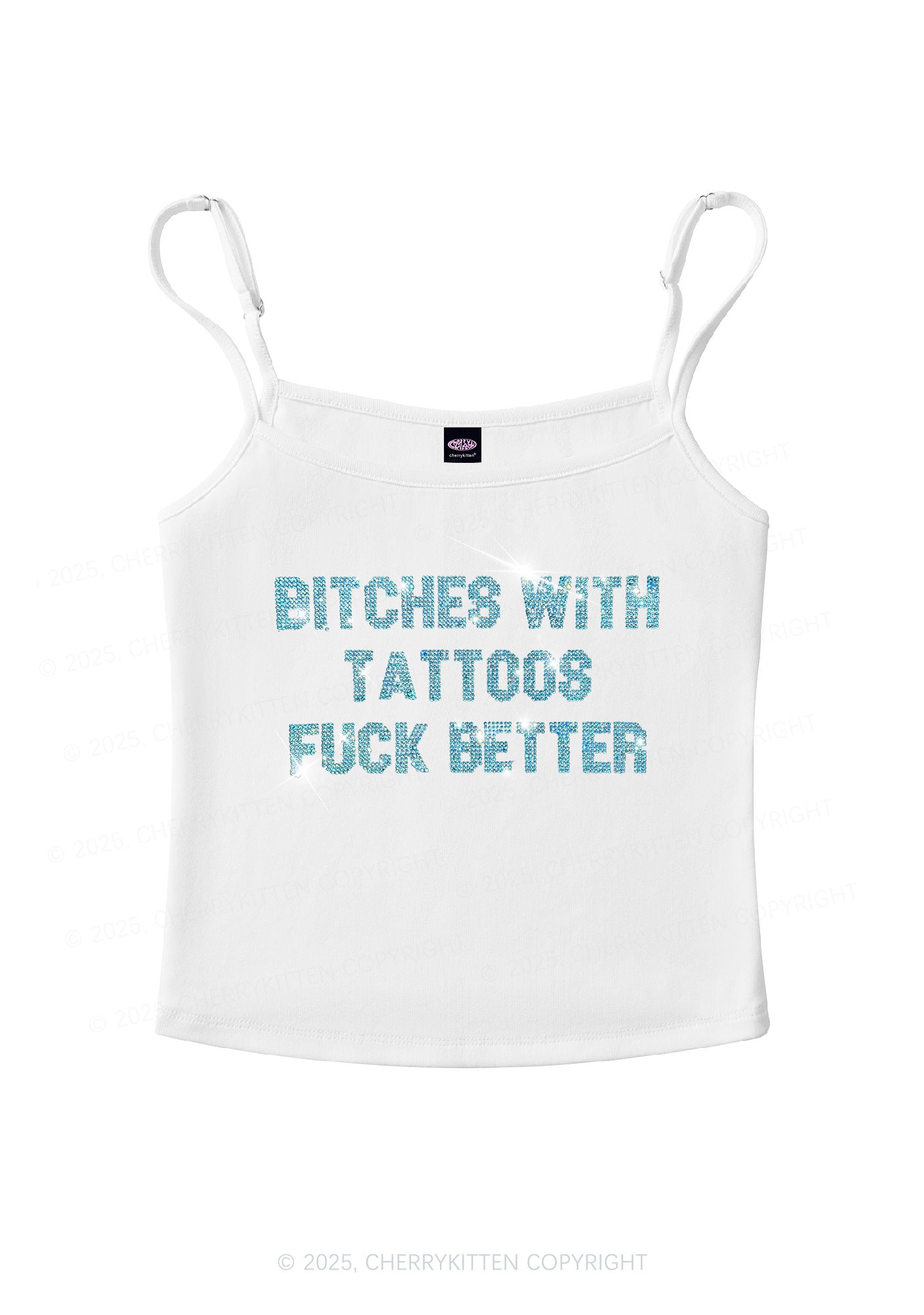 Rhinestone Bxxches With Tattoos Fxxk Better Y2K Spaghetti Strap Cami Cherrykitten