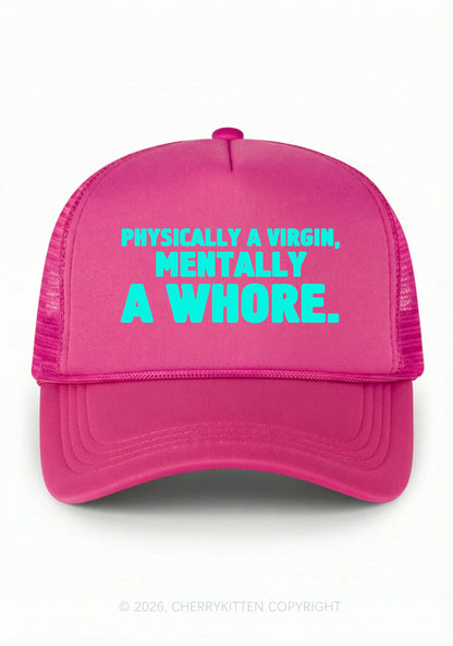 Mentally A Hore Y2K Trucker Hat Cherrykitten