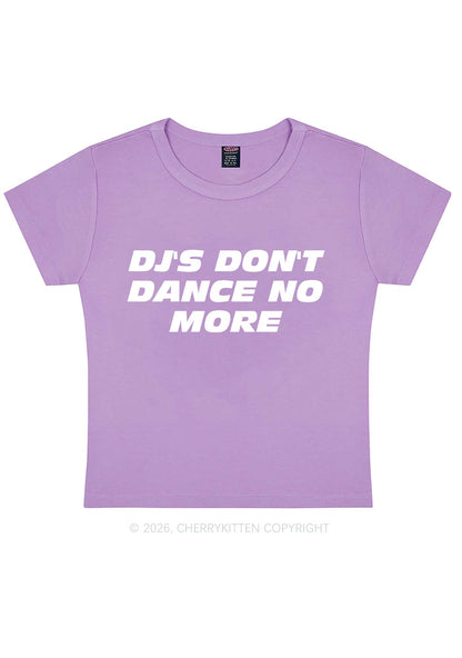 DJs Dont Dance No More Y2K Baby Tee Cherrykitten