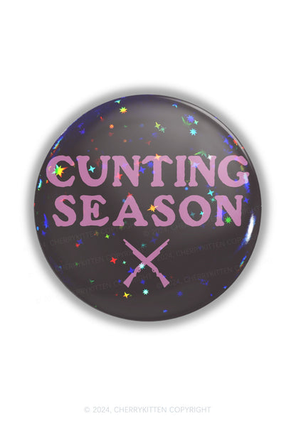 Cunting Season 1Pc Y2K Pin Badge Cherrykitten