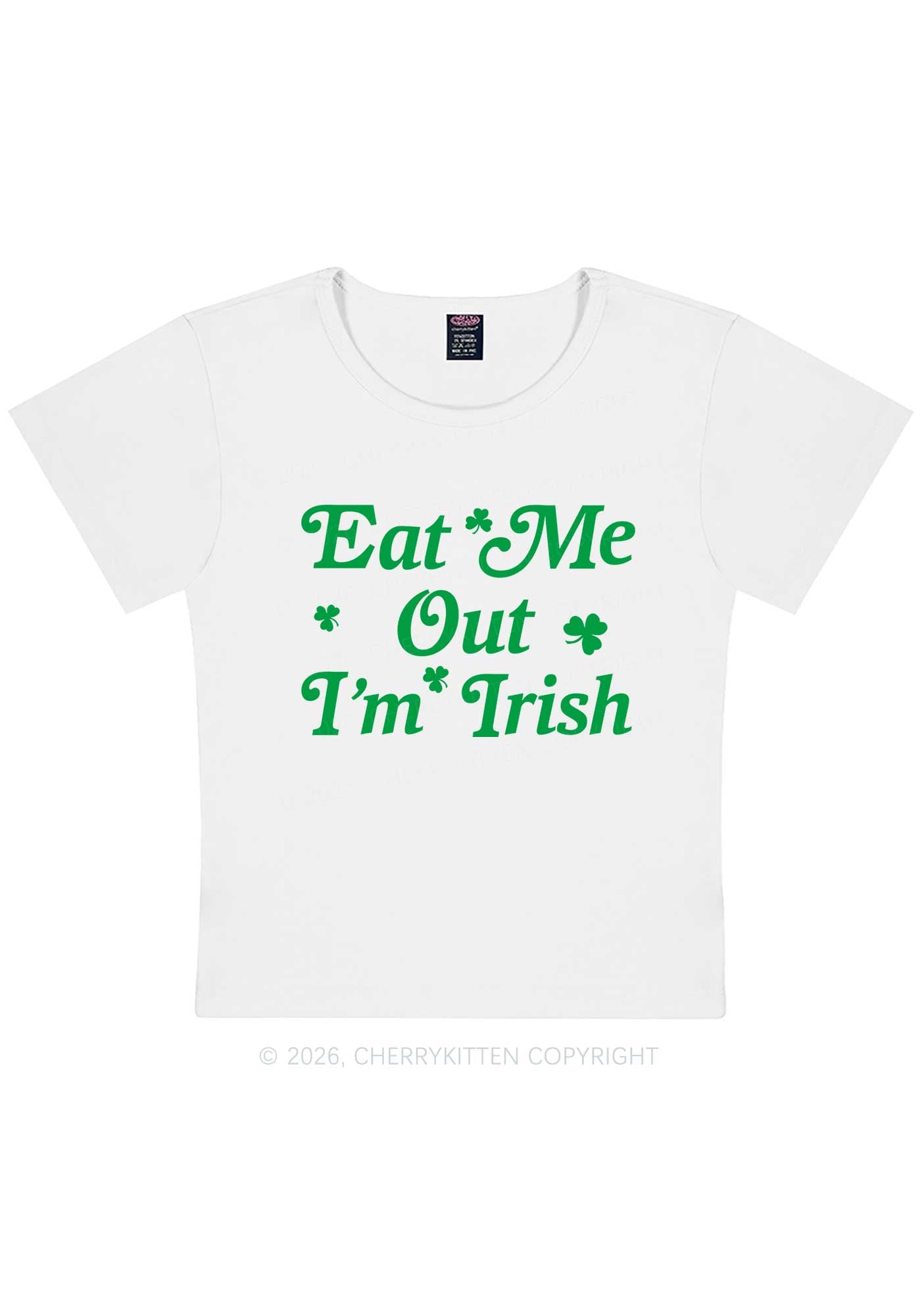 Eat Me Out Im Irish St Patricks Y2K Baby Tee Cherrykitten