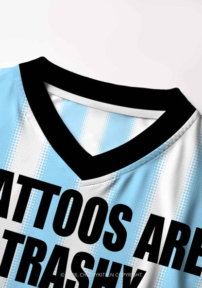 Tattoos Are Trashy Y2K Crop Football Jersey Shirts Cherrykitten