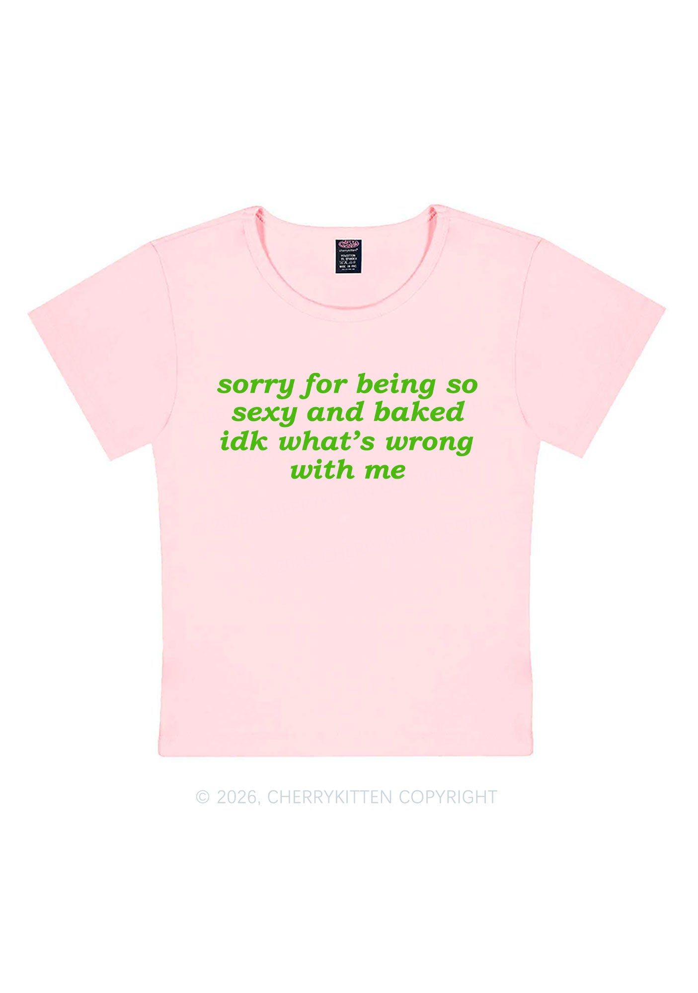Sorry For Being So Baked Y2K Baby Tee Cherrykitten