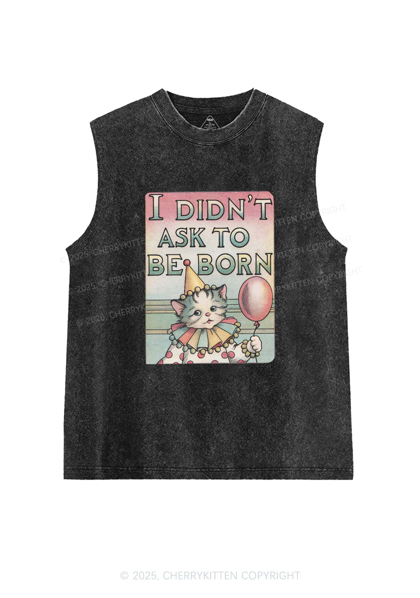 Cat Didnt Ask To Be Born Y2K Washed Tank Cherrykitten