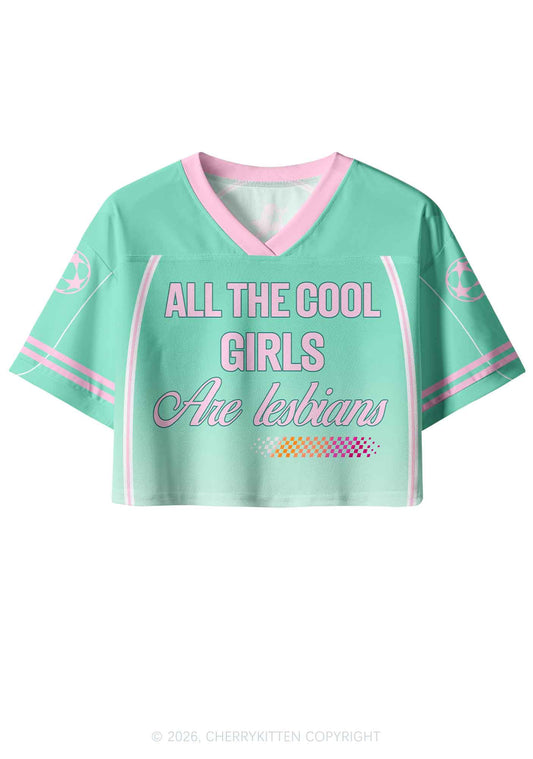 Cool Girls Are Lesbians Pride Y2K Crop Sport Jersey Shirts Cherrykitten