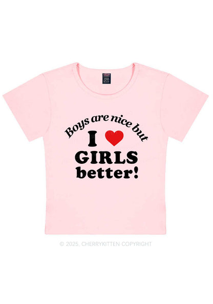 I Love Girls Better Pride Y2K Baby Tee Cherrykitten