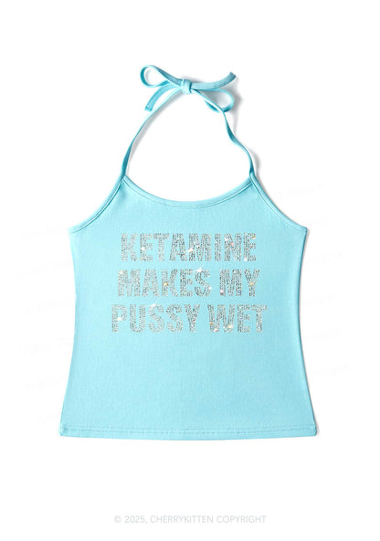 Rhinestone K Makes My Puxxy Wet Y2K Halter Neck Cami Cherrykitten