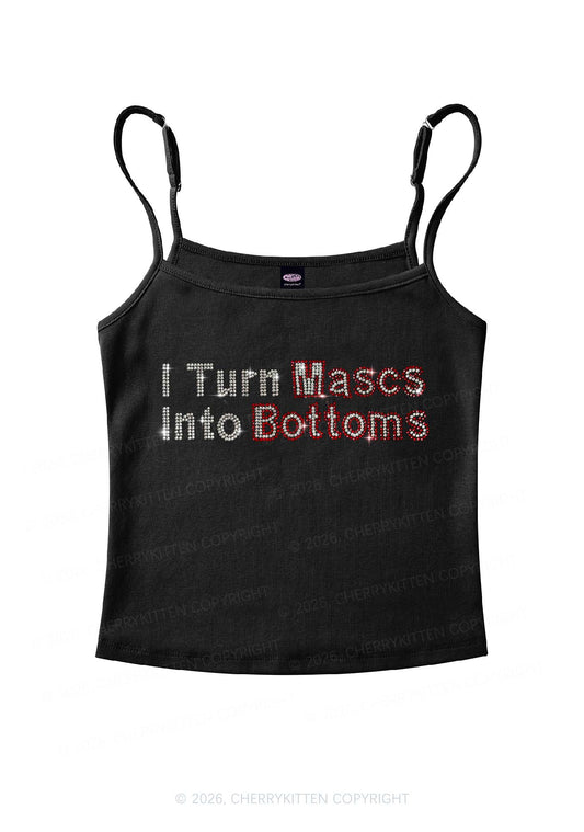 Rhinestone I Turn Mascs Into Bottoms Y2K Spaghetti Strap Cami Cherrykitten