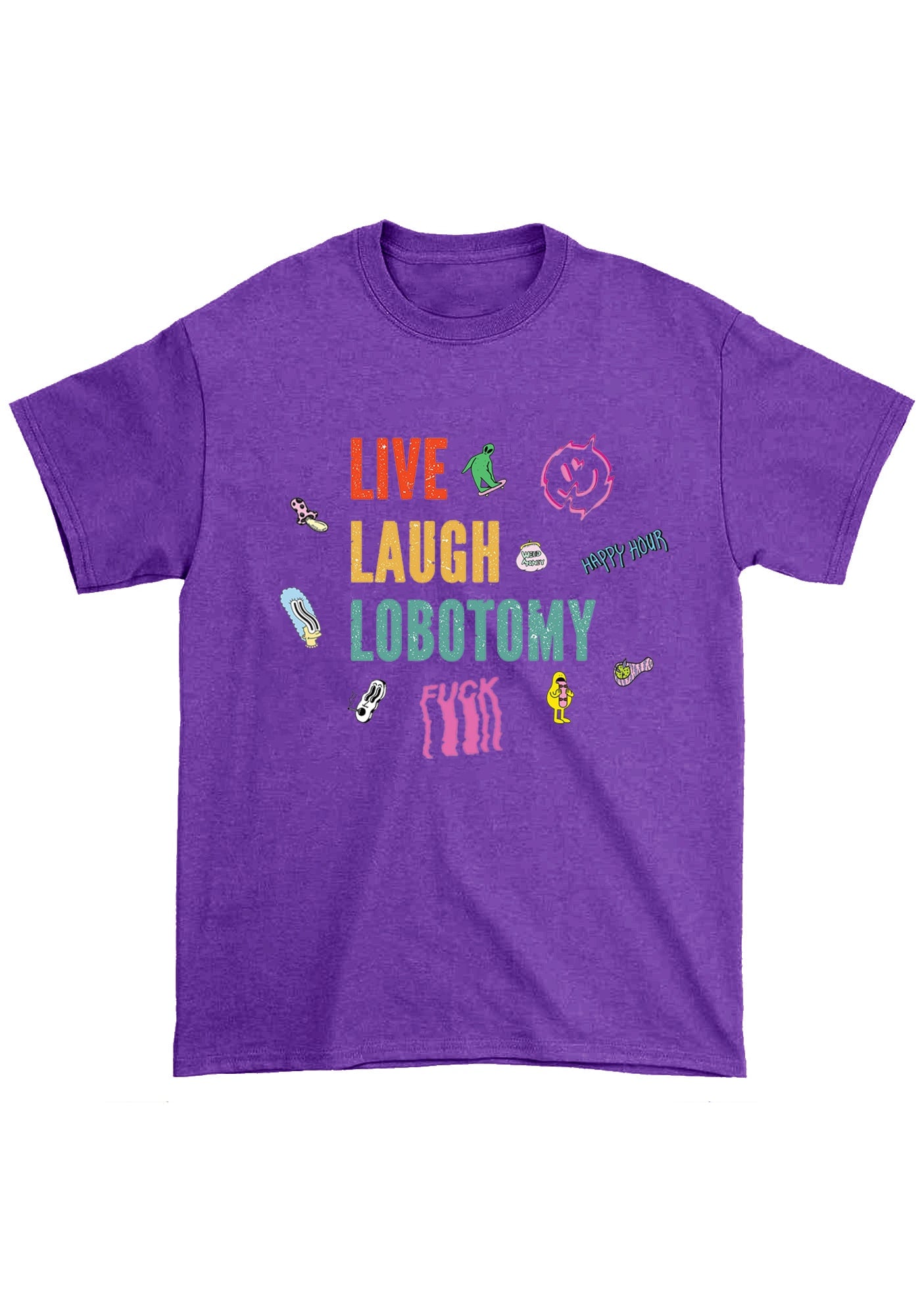Live Laugh Lobotomy Sticker Chunky Shirt