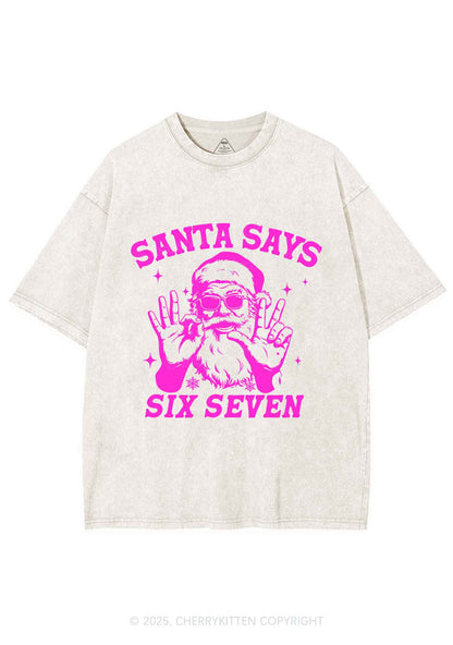 Christmas Santa Says Six Seven Y2K Shirts Washed Tee Cherrykitten