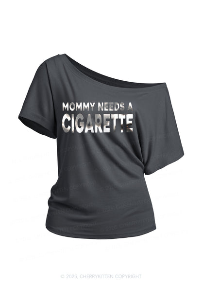 Mommy Needs A Cigarette Silver Foil Printed Y2K Off Shoulder Tee Cherrykitten