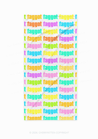 Rainbow Faggot Slogan Pride Y2K Beach Towel Cherrykitten
