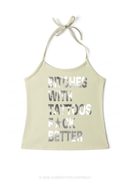 Bxxches With Tattoos Fxxk Better Silver Foil Printed Y2K Halter Neck Cami Cherrykitten