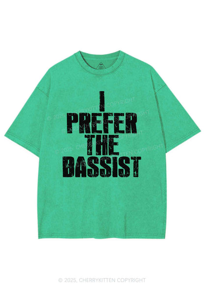 I Prefer The Bassist Y2K Shirts Washed Tee Cherrykitten