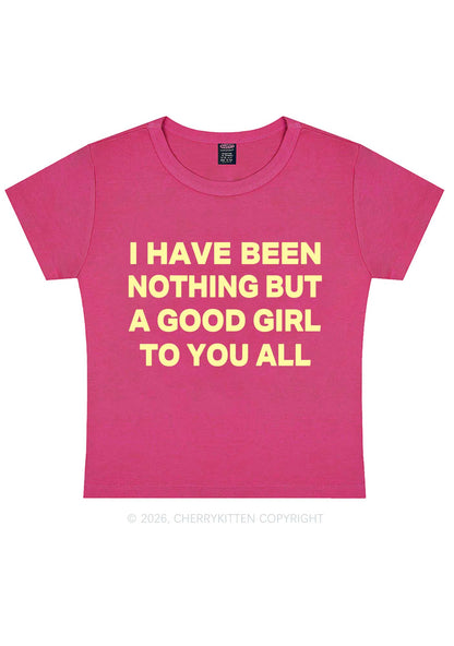 I Have Been A Good Girl Y2K Baby Tee Cherrykitten