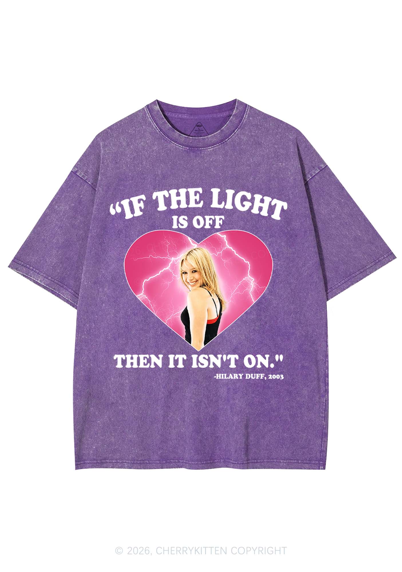 If The Light Is Off Y2K Shirts Washed Tee Cherrykitten