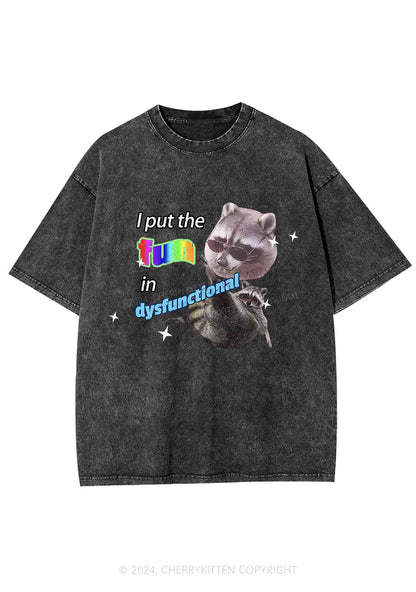 I Put The Fun In Dysfunctional Y2K Washed Tee Cherrykitten