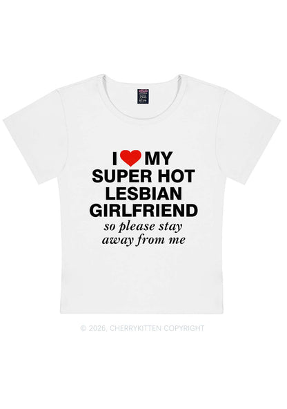 I Love My Super Hot Lesbian GF Pride Y2K Baby Tee Cherrykitten