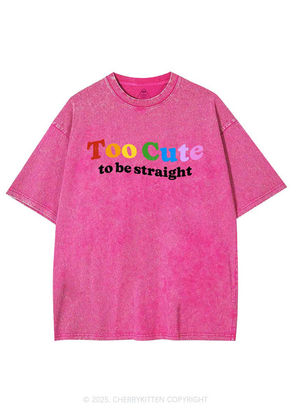 Too Cute To Be Straight Pride Y2K Shirts Washed Tee Cherrykitten
