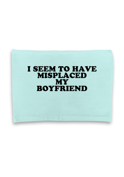 I Seem To Have Misplaced My BF Crop Tube